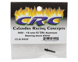 CRC - 1/8 axle for CRC Aluminum Steering block - 3020